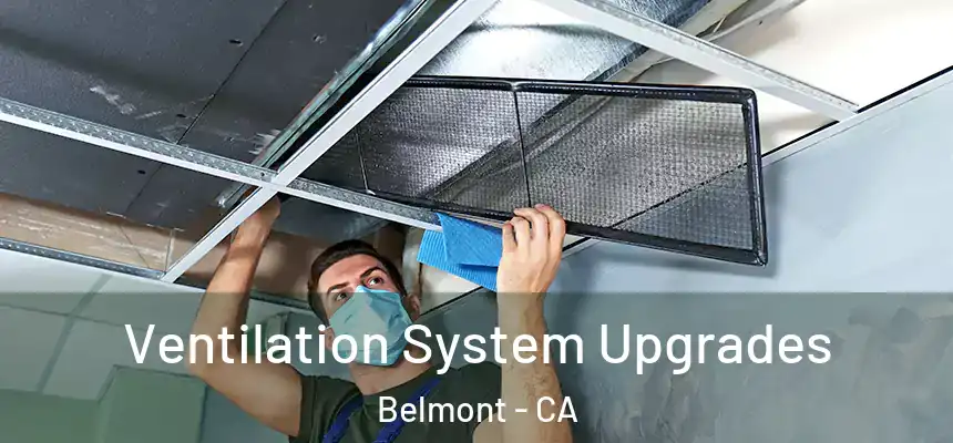  Ventilation System Upgrades Belmont - CA